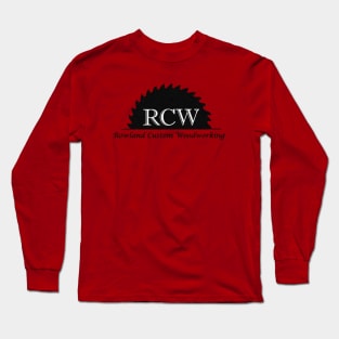 Rowland Custom Woodworking Long Sleeve T-Shirt